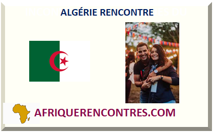 ALGÉRIE RENCONTRE