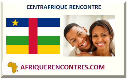 CENTRAFRIQUE RENCONTRE 2023