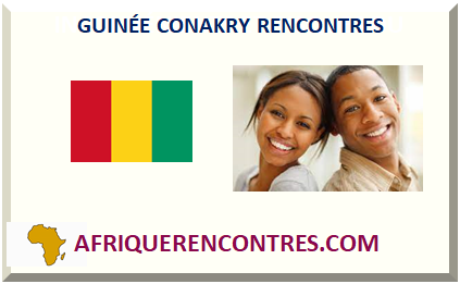 Rencontre femme Conakry